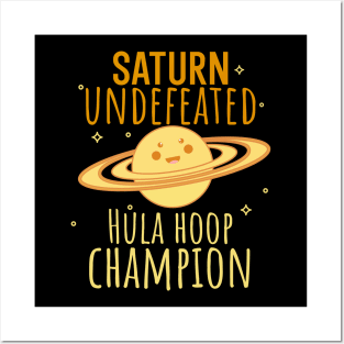 Saturn Undefeated Hula Hoop Champion Posters and Art